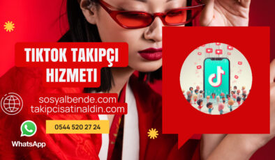 TikTok Takipçi Hizmeti: Fenomen Olmanın Sırları
