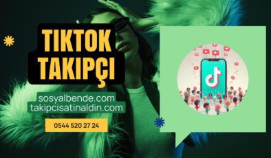 TikTok Takipçi Satın Alma: Hesabınızı Büyütmenin Hızlı Yo