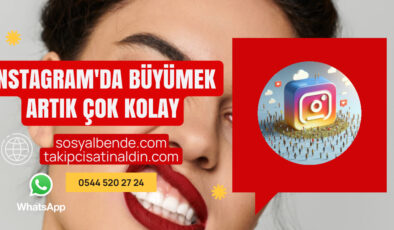 Instagram’da Büyümek Artık Çok Kolay