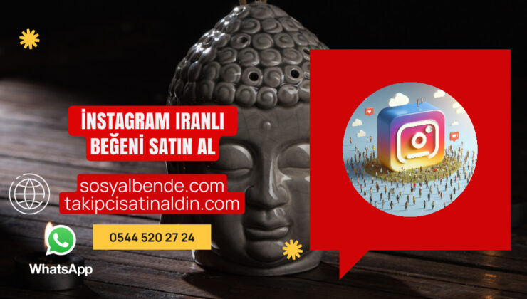 İnstagram İranlı Beğeni Satın Al