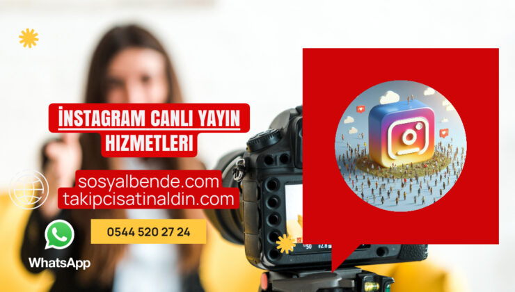 İnstagram Canlı Yayın İzleyici Satın Al