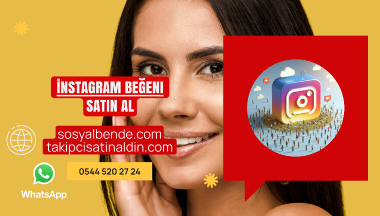 İnstagram Beğeni Satın Al – %100 Türk, Ucuz ve Gerçek