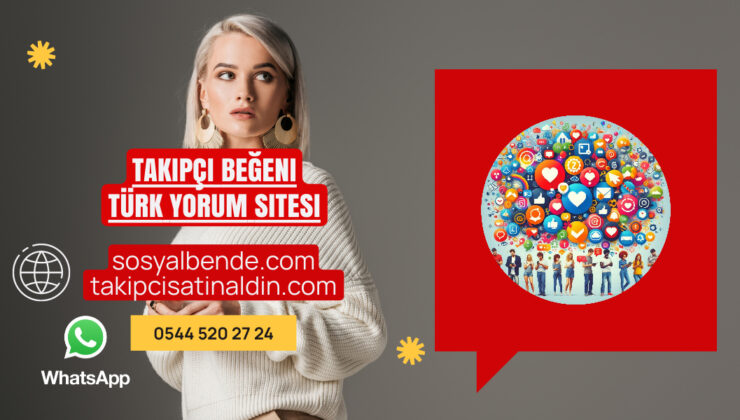 Takipçi Beğeni Türk Yorum Sitesi