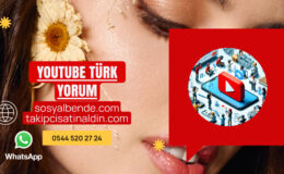 Youtube Türk Yorum Satın Al