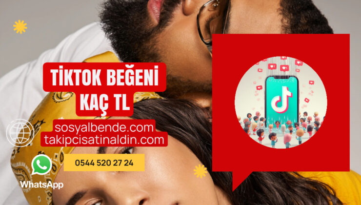 TikTok Beğeni Fiyatları: Keşfet’e Düşmenin En Hızlı ve Güvenilir Yolu