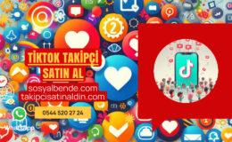 TikTok Takipçi Satın Al: Hızlı Büyüme Rehberi