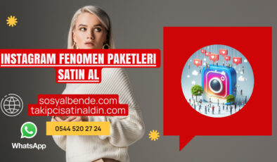 Instagram Fenomen Paketleri Satın Al