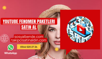 Youtube Fenomen Paketleri Satın Al