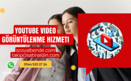 YouTube İzlenme Satın Al Gerçek ve Hızlı Video Görüntülenme Hizmeti