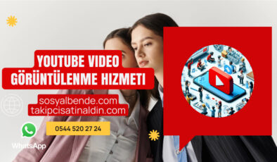 YouTube İzlenme Satın Al Gerçek ve Hızlı Video Görüntülenme Hizmeti