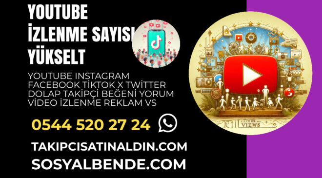 YouTube İzlenme Sayısı Yükselt – Garantili ve Hızlı Teslimat