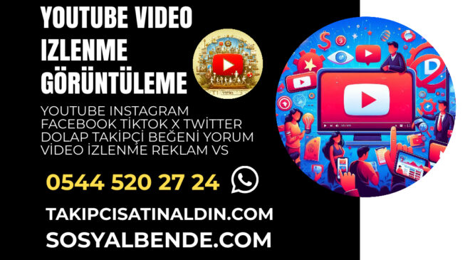 YouTube Doğal Video Görüntülenme Satın Al – Düşmeyen Paketler