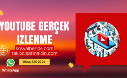 YouTube Gerçek İzlenme Satın Al: Videolarınızı Zirveye Taşıyın