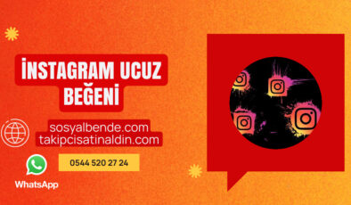 Instagram Ucuz Beğeni Satın Alma Rehberi